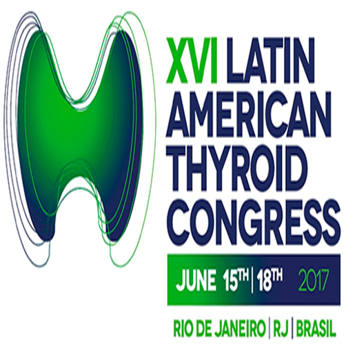 XVI Congresso Latino Americano de Tireóide- LATS – Rio de Janeiro- Windsor Barra Convention Center 